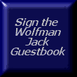 Add to Wolfman Jack - a free list book - guests - visitors